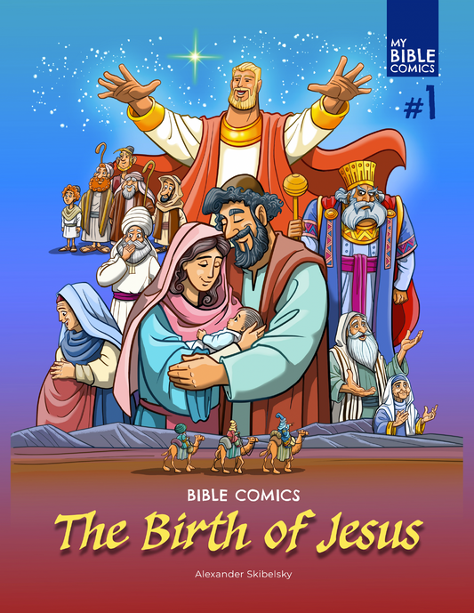 Bible Comics: The Birth of Jesus